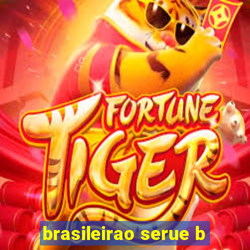 brasileirao serue b